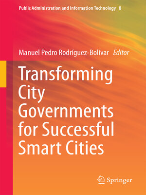 cover image of Transforming City Governments for Successful Smart Cities